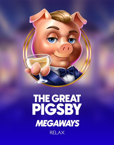 The Great Pigsby Megaways
