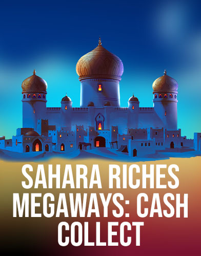 Sahara Riches MegaWays: Cash Collect