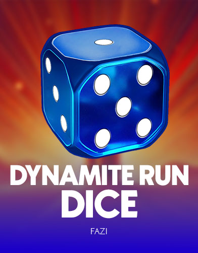 Dynamite Run Dice