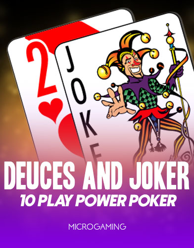 Deuces & Joker - 10 Play Power Poker