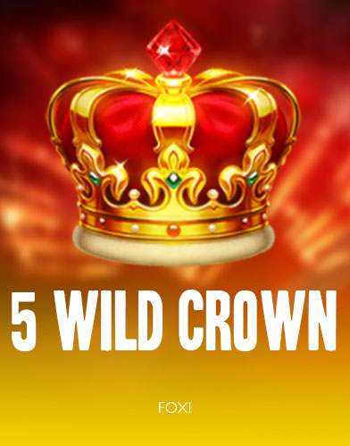5 Wild Crown