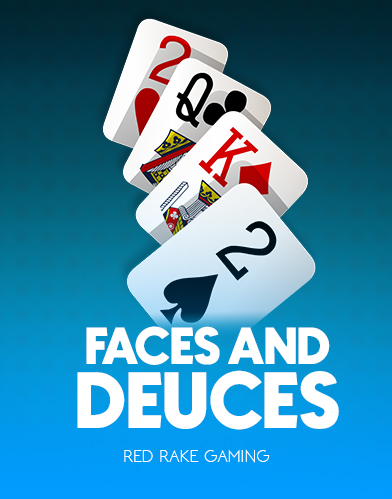 Faces And Deuces