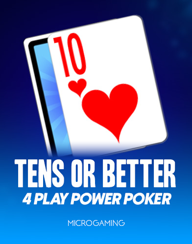 Tens or Better - 4 Play Power Poker