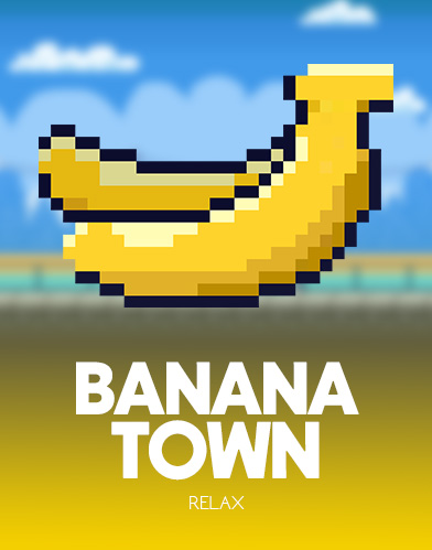 Banana Town