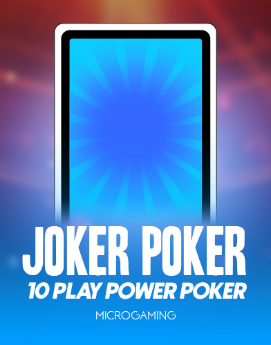 Joker Poker - 10 Play Power Poker