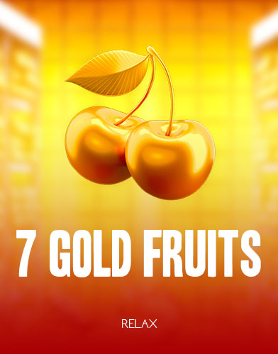 7 Gold Fruits