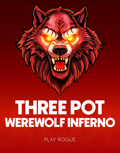 Three Pot Werewolf Inferno