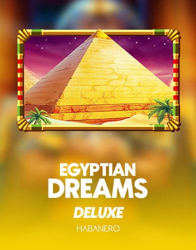 Egyptian Dreams Deluxe