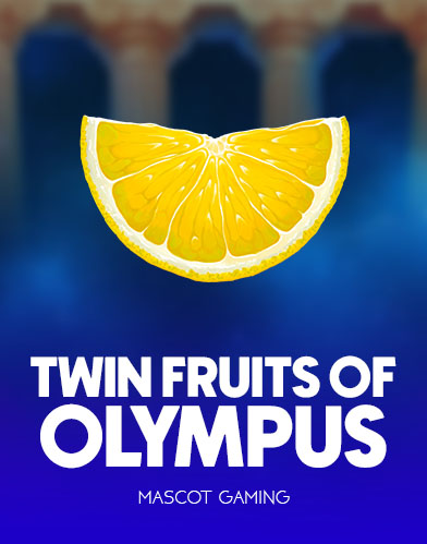 Twin Fruits of Olympus